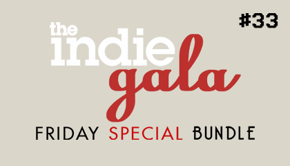 The Indie Gala: Friday Special Bundle #33